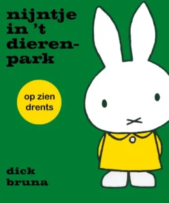 nijntje in 't dierenpark op zien Drents