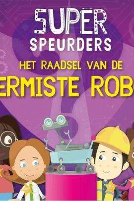 Het raadsel van de vermiste robot