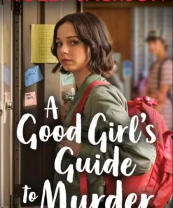 A Good Girl's Guide to Murder