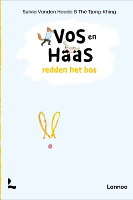 Vos en Haas redden het bos