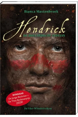 Hendrick, de Hollandsche indiaan