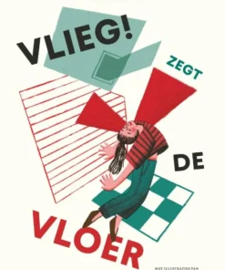 Vlieg! zegt de vloer