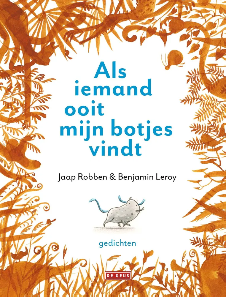 Als iemand ooit mijn botjes vindt | 9789044542127 Als iemand ooit mijn botjes vindt
