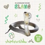 De levensloop van een slang | 9789464396188