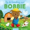 Op de boerderij met Bobbie | 9789044837698 Op de boerderij met Bobbie | 9789044837698
