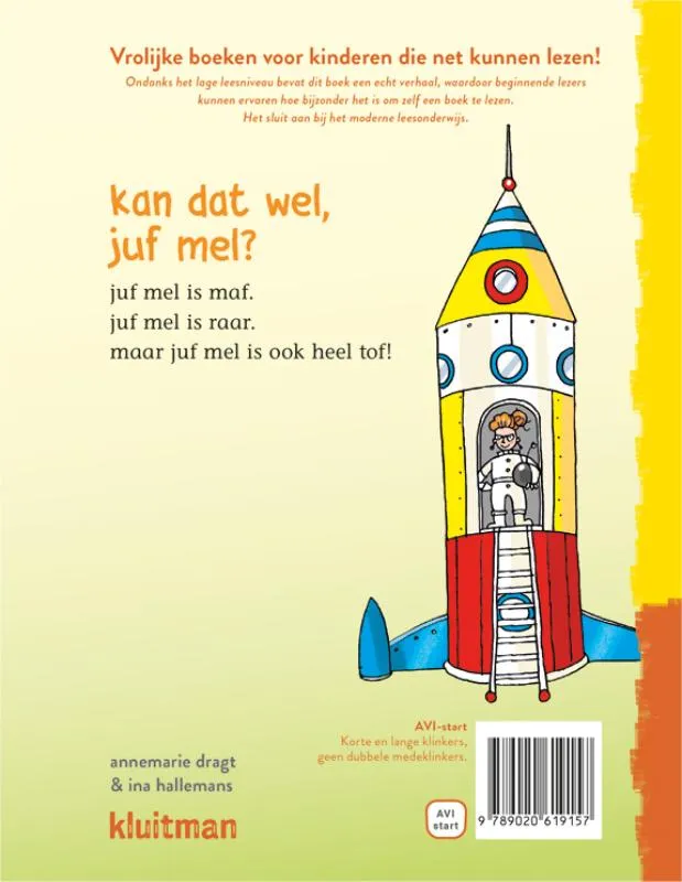 Kan dat wel, juf Mel? | 9789020619157 Kan dat wel, juf Mel? - Afbeelding 2