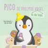 Pico de vreemde vogel in de klas | 9789044853148