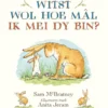 Witst wol hoe mal ik mei dy bin? | 9789044768732