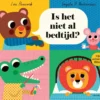 Is het niet al bedtijd? | 9789025781354