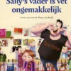 Sally's vader is vet ongemakkelijk | 9789493476028