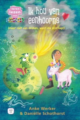 Ik hou van eenhoorns (maar niet van draken, want die zijn nep!)