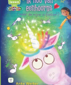 Ik hou van eenhoorns (maar de mijne is foetsie)