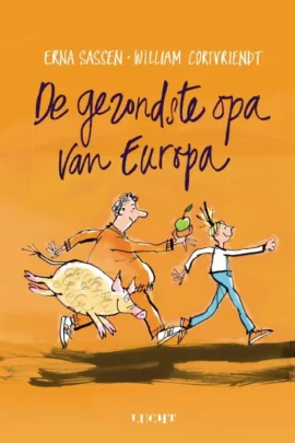 De gezondste opa van Europa | 9789025880958