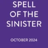 Spell of the Sinister | 9781526641090