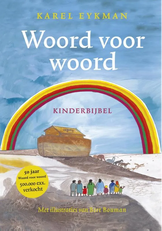 Woord voor Woord, Jubileumeditie - kinderbijbel | 9789026140310 Woord voor Woord, Jubileumeditie - kinderbijbel
