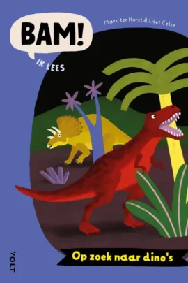 BAM! Ik lees: Op zoek naar dino's