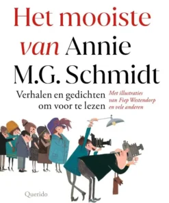 Het mooiste van Annie M.G. Schmidt