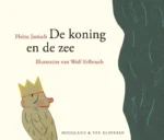 De koning en de zee | 9789089673527