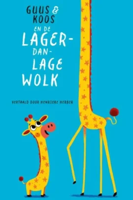 Guus & Koos en de lager-dan-lage wolk