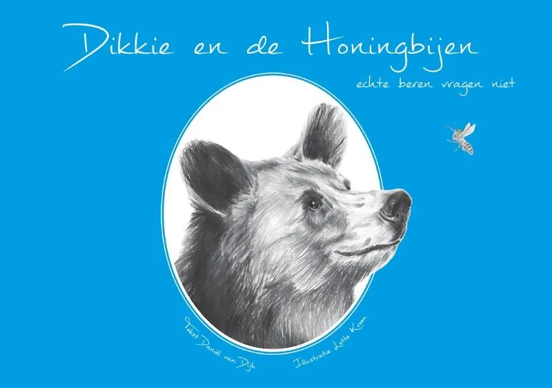 Dikkie en de honingbijen | 9789081811743 Dikkie en de honingbijen