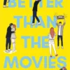 Better than the movies | 9789086965939