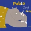 Pablo Can't Sleep | 9781605375885