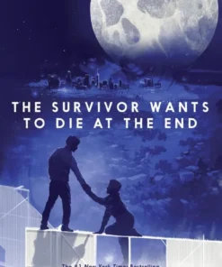 The Survivor Wants to Die at the End