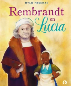 Rembrandt en Lucia