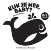Kijk je mee, baby? 0-3 maanden | 9789000391844