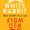 White Rabbit, Red Wolf | 9781406375510