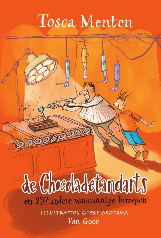 De chocoladetandarts | 9789000409877 De chocoladetandarts