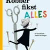 Robber fikst alles | 9789048746798