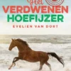 Het verdwenen hoefijzer | 9789026627569 Het verdwenen hoefijzer | 9789026627569
