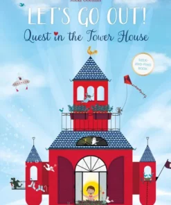 Let’s Go Out! Quest in the Tower House
