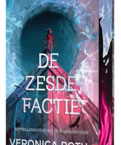 De zesde factie