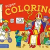 Sinterklaas Super Coloring / Saint-Nicolas Super Coloring | 9789044761672