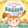 Konijn gaat bakken | 9789036647236