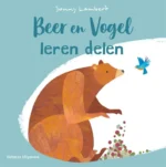 Beer en Vogel leren delen | 9789020684735