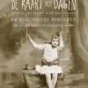 De kaart der dagen | 9789044831214 De kaart der dagen | 9789044831214