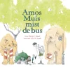 Amos Muis mist de bus | 9789492176554