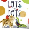 Lots of Dots | 9781910328477