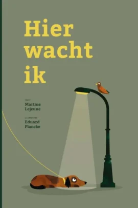 Hier wacht ik