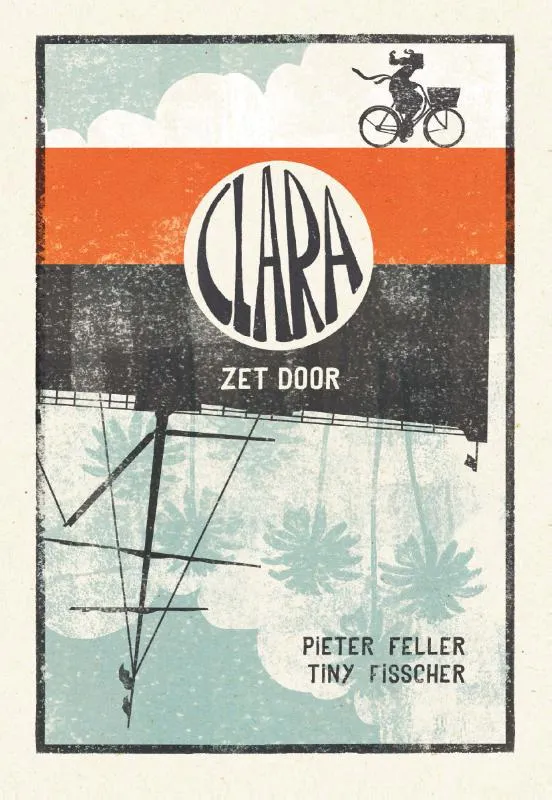 Clara zet door | 9789492844651 Clara zet door