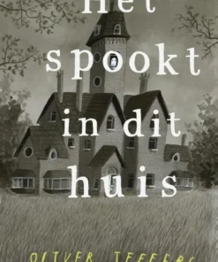 Het spookt in dit huis