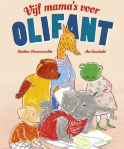 Vijf mama's voor OliFant
