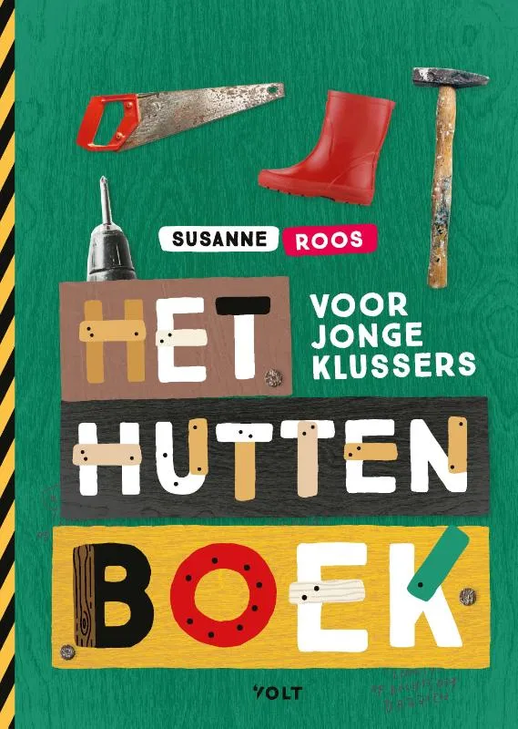 Het huttenboek voor jonge klussers | 9789021424057 Het huttenboek voor jonge klussers