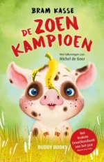 De zoenkampioen | 9789089245915 De zoenkampioen | 9789089245915