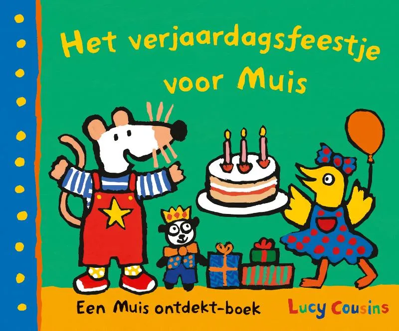 Het verjaardagsfeestje voor Muis | 9789025881337 Het verjaardagsfeestje voor Muis