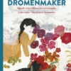 Anna en de dromenmaker | 9789462914728