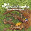 Het wiebelmannetje en de boomklonters | 9789491370229 Het wiebelmannetje en de boomklonters | 9789491370229